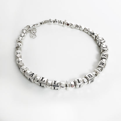 All is Well and Everything is Ok, Sterling silver bracelet support gift